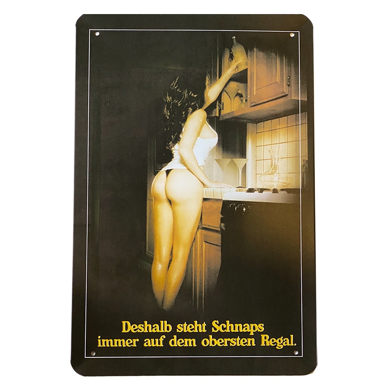 Metalskilt - Deshalb steht Schnaps