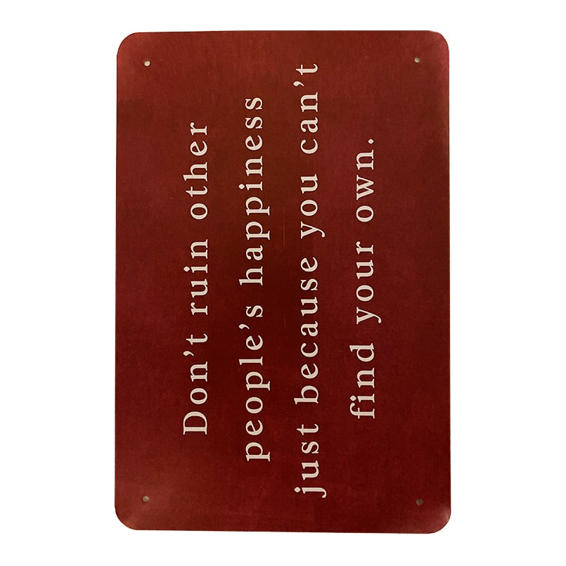 Metalskilt - Dont Ruin