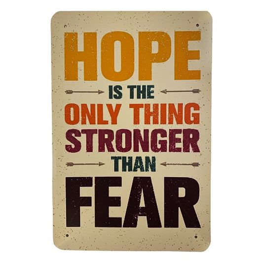 Metalskilt - Hope