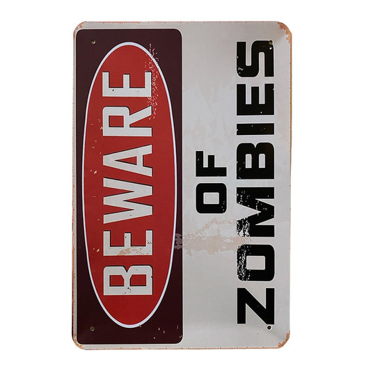 Metalskilt - Beware of Zombies